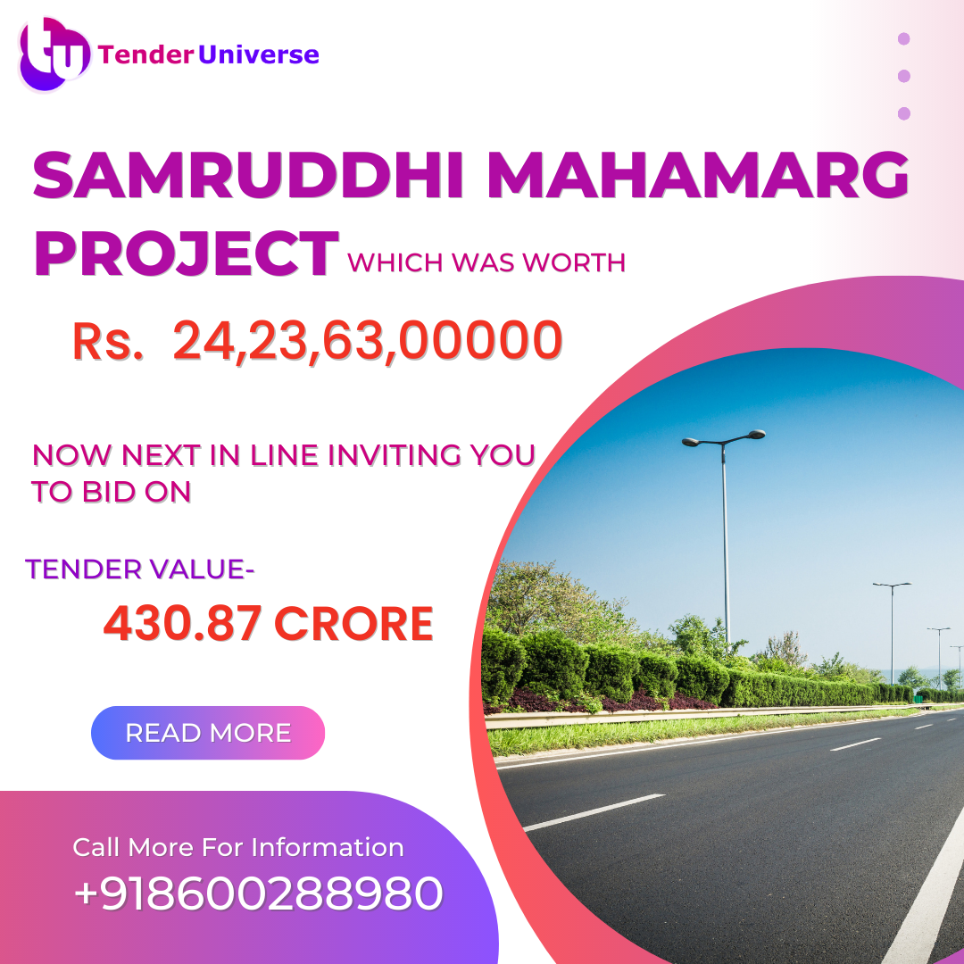 Samruddhi Mahamarg Project - Bid for the tender Worth 430.87 Crore.